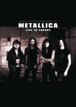 Metallica : Live in Europe